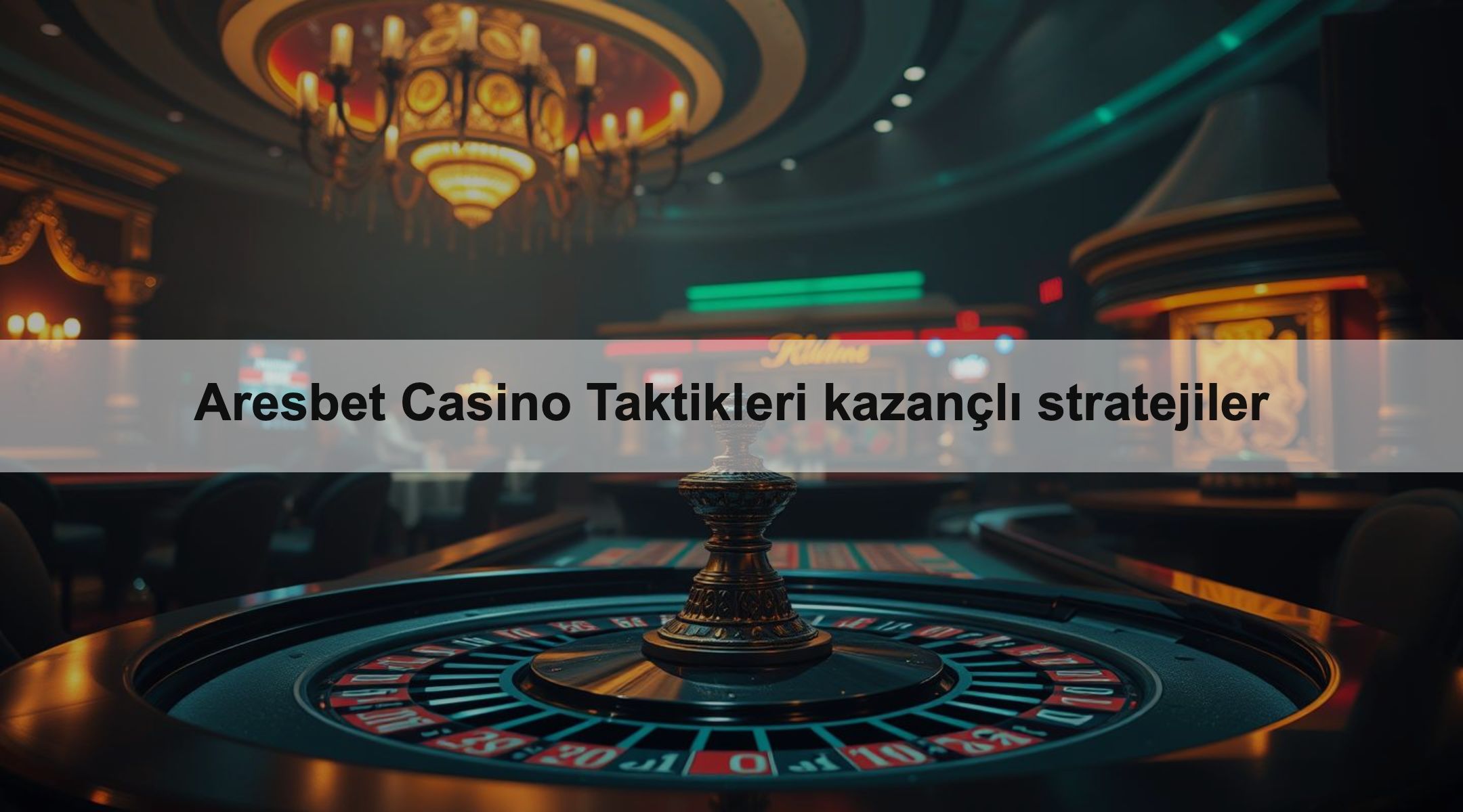 Aresbet Casino Taktikleri kazançlı stratejiler 1 Aresbet Casino Taktikleri kazançlı stratejiler
